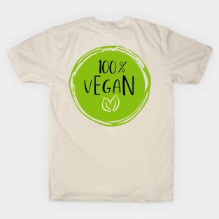 100% Vegan | Plant Based Diet T-Shirt